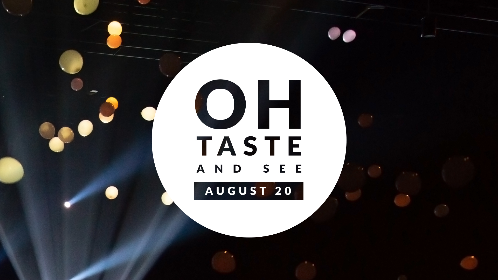Oh, Taste & See 2019